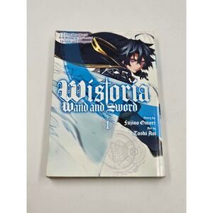 Wistoria Wand and Sword Vol 1 Manga Fujino Omori Toshi Aoi Kodansha English PB